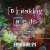 Breaking Beats - Episode 21