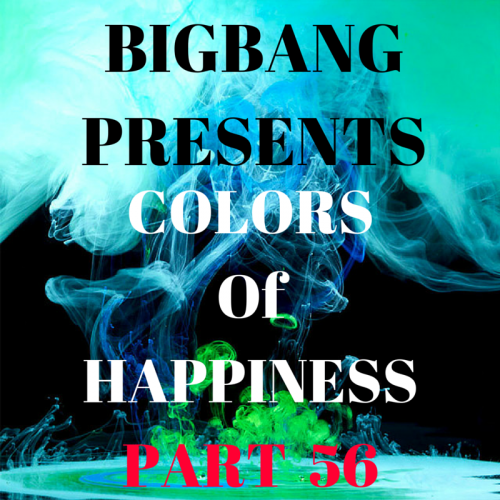 Bigbang Presents Colors Of Happiness Part 56 (23-12-2015)