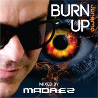 BURN UP! JUREMA BEACH - MIXED BY MADREZ