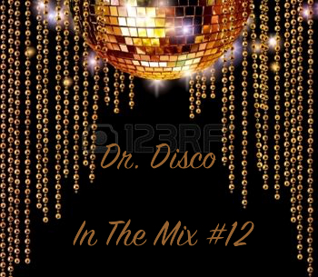 Dr. Disco In The Mix #12