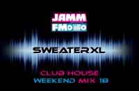 Club House Mix 2015 #Mix 18 (JammFM Weekend Mix)