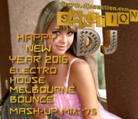 ♫ Best ★ Electro House Dance Club ★ Mashup Mix #75★ JAN 2016 ★  DJSANCTION ♫