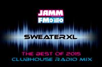 JammFM - The Best Of 2015 (ClubHouse Radio Mix)