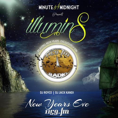 1159.FM Presents illumin8 Live set with Mixed By DjRoyce