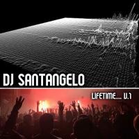 DJ SANTANGELO - LIFETIME