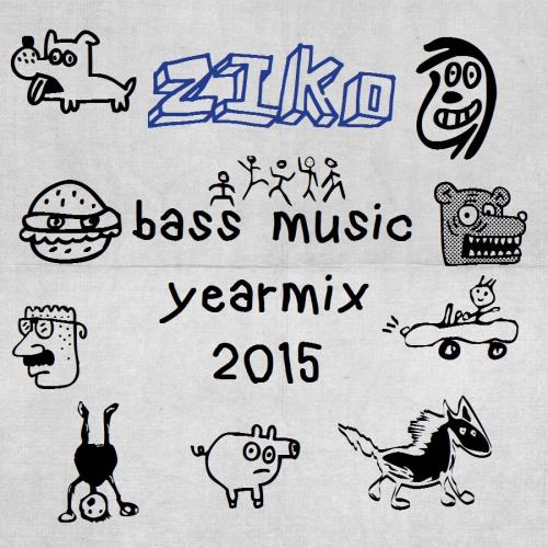 Ziko - Bass Music Yearmix 2015