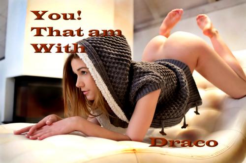 You! That Am With