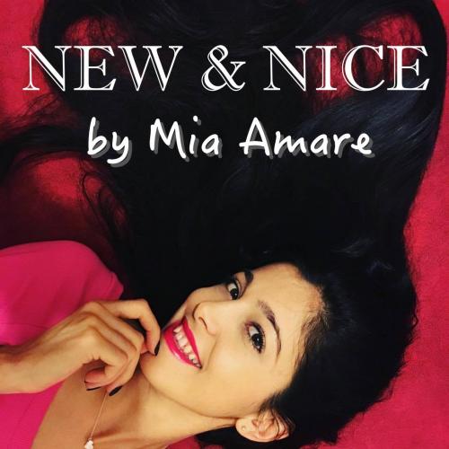 NEW &amp; NICE by Mia Amare