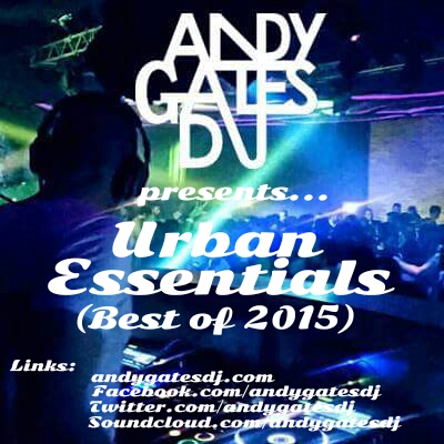 &#039;Urban Essentials&#039; (Best Of 2015) Mix