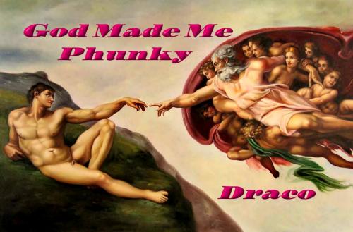 God Made Me Phunky