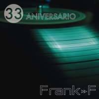 Frank-F 33 Aniversario