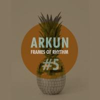 Akun- Frames of Rhythm #5
