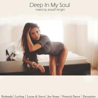 Joseph Knight - Deep in My Soul