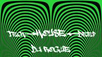 DJ Rogue - Seamless Tech House - FEB 2016