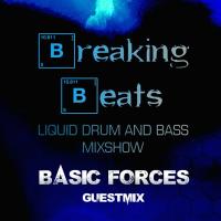 Breaking Beats Guestmix - Basic Forces