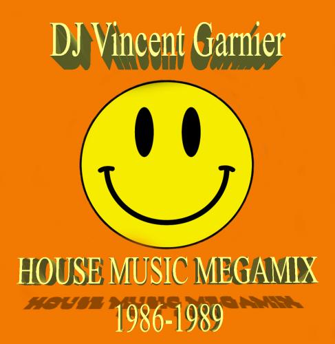 HOUSE MUSIC MEGAMIX 1986-1989