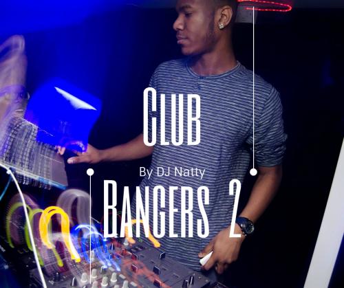Club Bangers 2