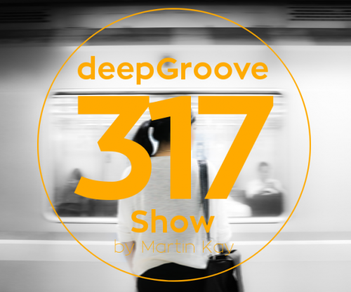 deepgroove Show 318