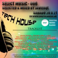Selected Music #006 2016-03-12 Tech House