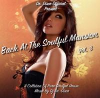 Dr. Disco - Back At The Soulful Mansion vol. 3