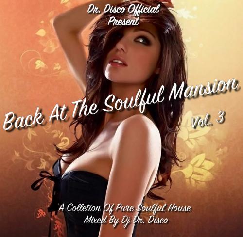 Dr. Disco - Back At The Soulful Mansion vol. 3