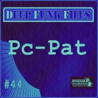 DEEP FUNK FILES #44