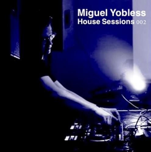 House Sessions 002