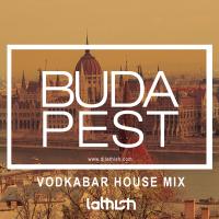 Podcast #02 - BUDAPEST Vodka Bar House Mix 