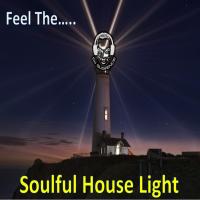 FEEL The Soulful House Light