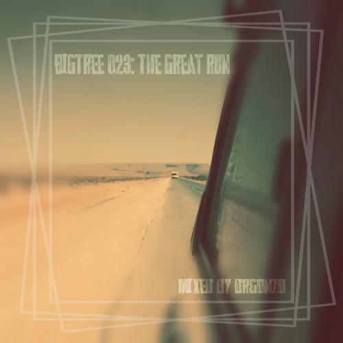 BigTree 023: The Great Run (2016.03.22.)