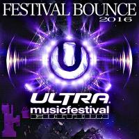 Festival Bounce 11 (2016 Ultra Edition) 