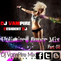 Unlimited Dance Mix Part 08-DJ VamPire