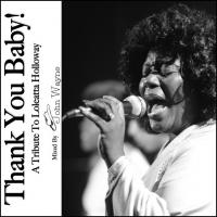 Thank You Baby! - A Tribute To Loleatta Holloway
