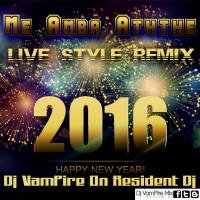 2016 Me Amba Aththe Live Style REMIX