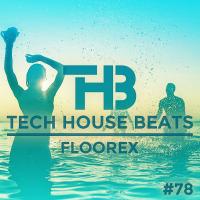 Tech House Beats #78