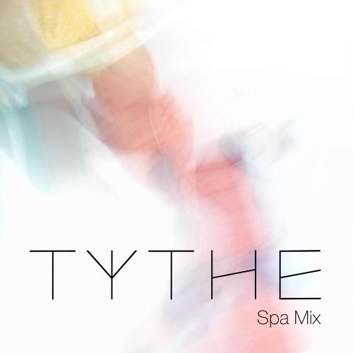 TYTHE - SPA SOUNDS: 2016