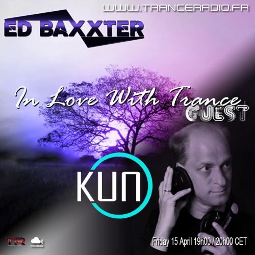 Ed Baxxter - In Love With Trance. Guest mix by Kuno