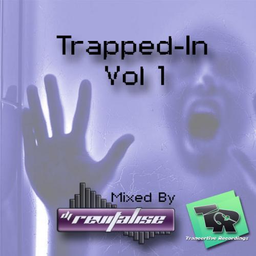 Trapped-In Vol 1 (Mixed By DJ Revitalise) (2014)