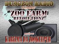 Zoo Farm Revolutionz Radio Show