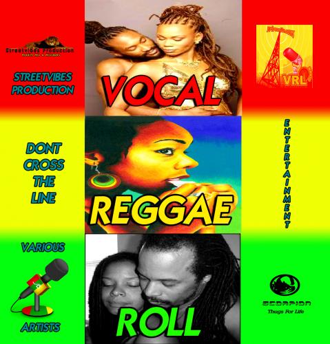Streetvibes Production Vocal Reggae Roll