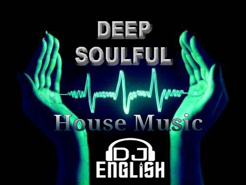 Deep Soulful House Music