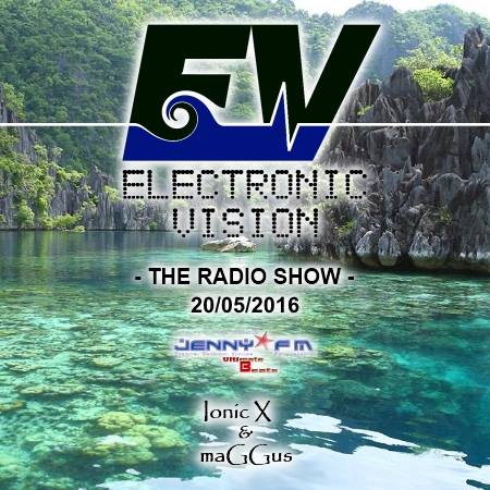 Electronic Vision Radio Show EP041