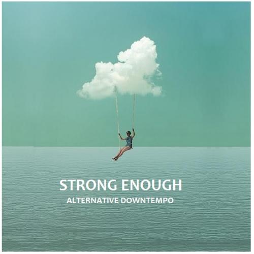 Strong Enough