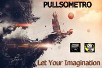 PULLSOMETRO - LET YOUR IMAGINATION