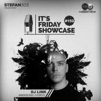 Its Friday Showcase #152 DJ Link