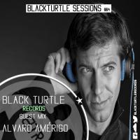 BlackTurtle Sessions 004 &#039;Guest Mix Alvaro Amérigo&#039;