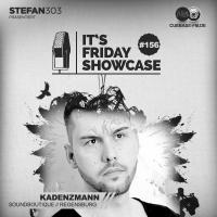 Its Friday Showcase #156 Kadenzmann