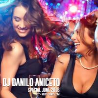 DJ Danilo Aniceto - Special June 2016