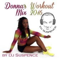 Donna&#039;s Workout Session w/DJ Suspence