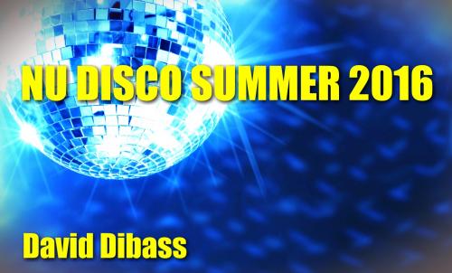 NU DISCO SUMMER 2016